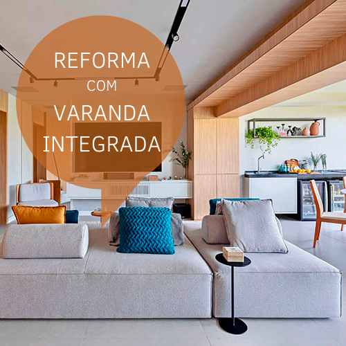 reforma-da-área-social; varanda-integrada; sofá-modular; 